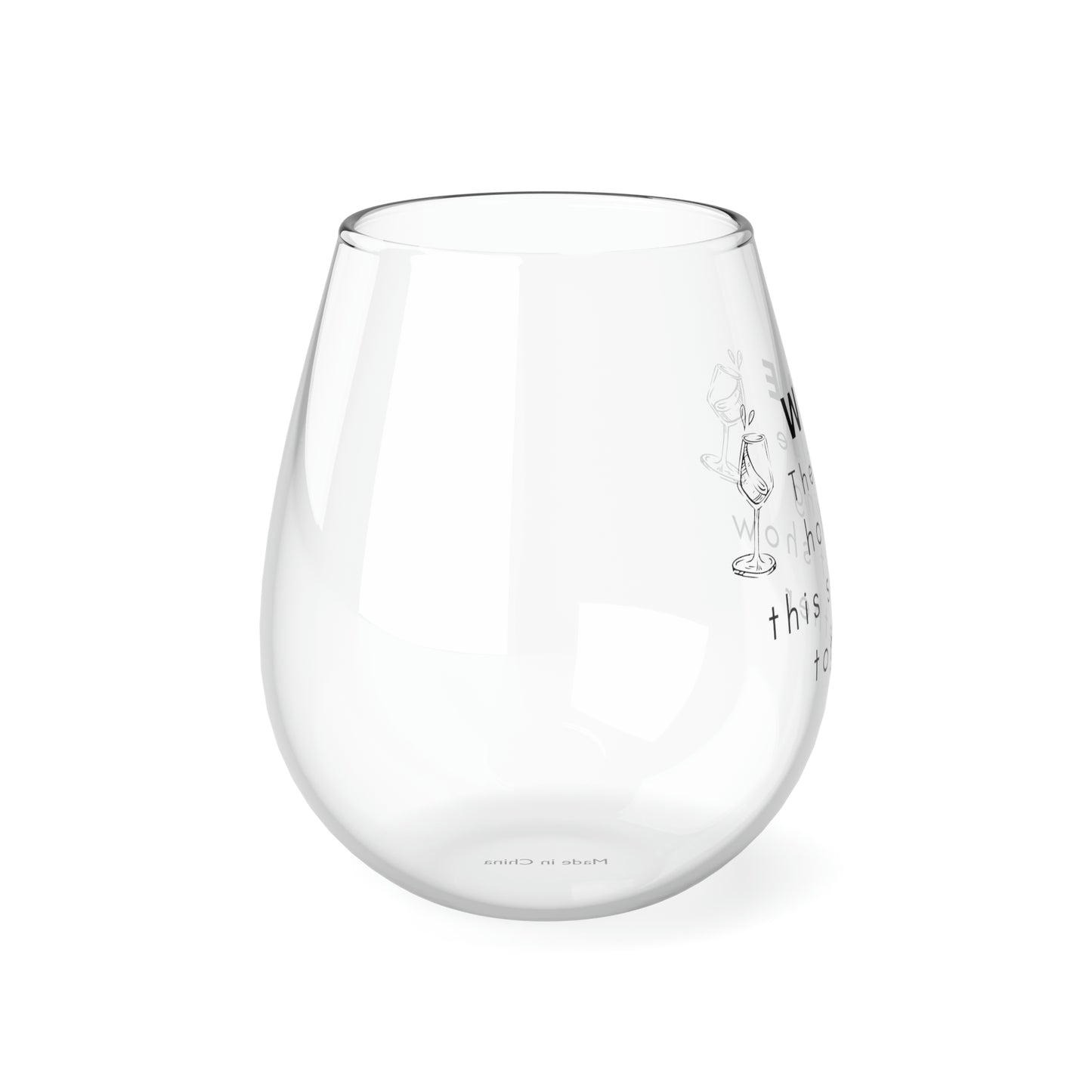funny wine glass stemless wine glass