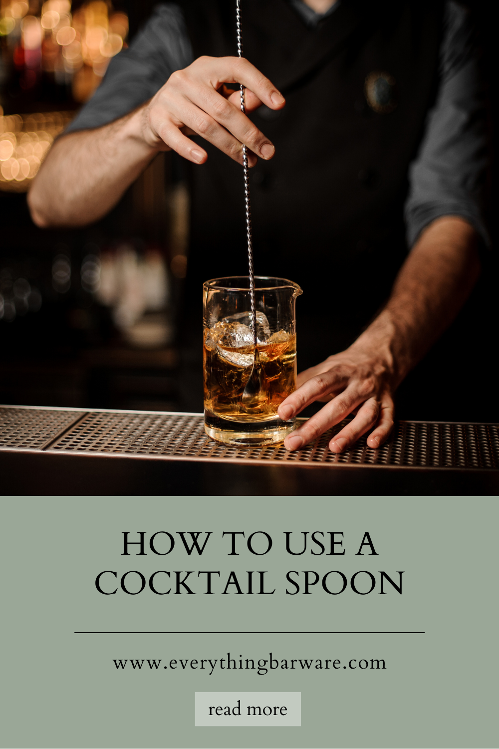 Cocktail Spoons - How and Why to Use One